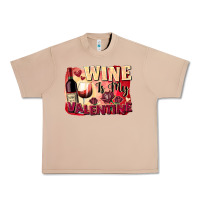 Burro Wine İs My Valentine Fa Urban Heavy Tee - FaDigitalArtStudio
