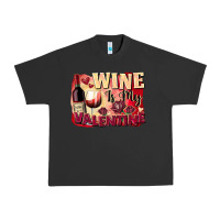 Pigment Black Wine İs My Valentine Fa Urban Heavy Tee - FaDigitalArtStudio