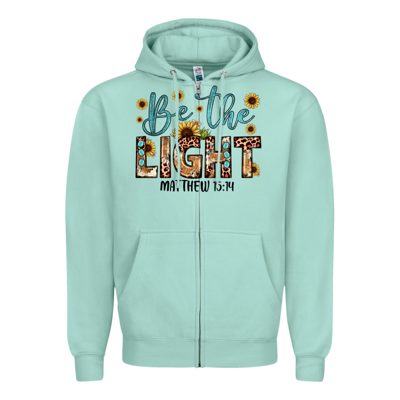 Be The Light Matthew 5 14 Zipper Hoodie by JahusDesignShop | Teevron