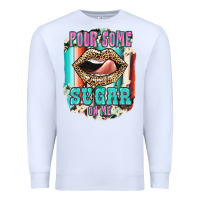 White Pour Some Sugar On Me Premium Sweatshirt - JahusDesignShop
