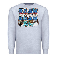 Boom Boom Baby Premium Sweatshirt | Teevron
