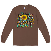 Chestnut only the best moms get promoted to aunt Long Sleeve Tee - CowhideDigitalArt