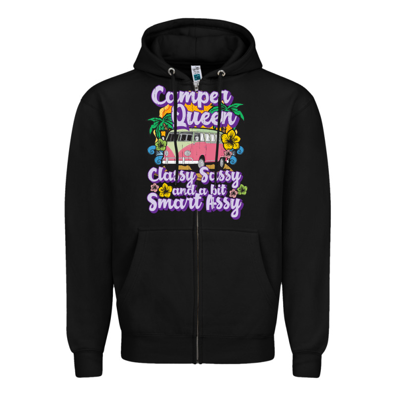 Camp Camping Camper Queen Classy Sassy And A Bit Smart Assycamper Camp Zipper Hoodie by linhVisuals | Teevron