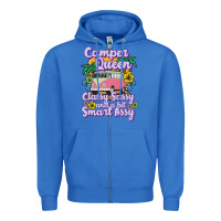 True Royal camp camping camper queen classy sassy and a bit smart assycamper camp Zipper Hoodie - linhVisuals