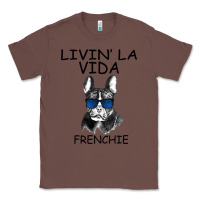 Chestnut Livin' la vida Frenchie Classic Tee - Bettercallsaul