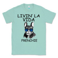 Seafoam Livin' la vida Frenchie Classic Tee - Bettercallsaul