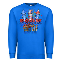 True Royal Boom Bıtch Get Out The Way Premium Sweatshirt - JahusDesignShop