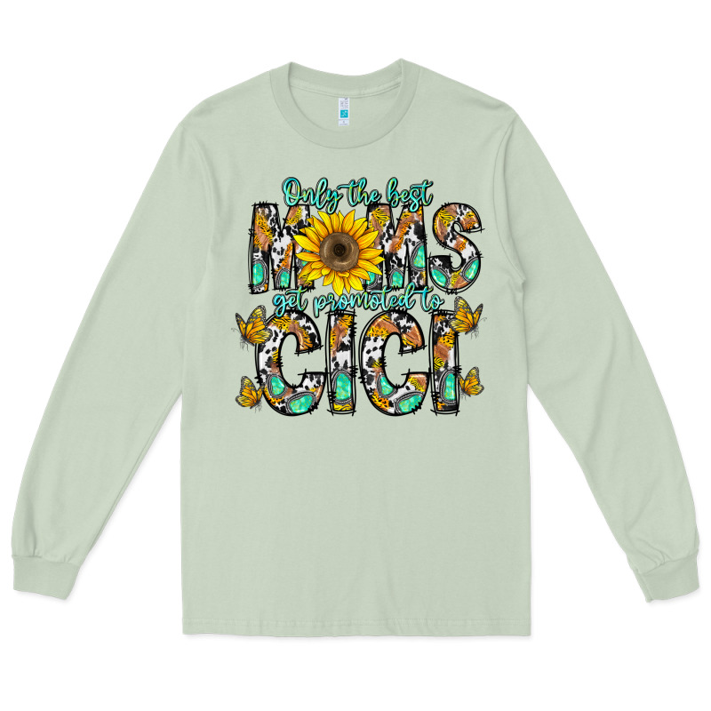 Only The Best Moms Get Promoted To Cici Long Sleeve Tee by CowhideDigitalArt | Teevron