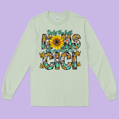 Only The Best Moms Get Promoted To Cici Long Sleeve Tee Designed By Cowhidedigitalart