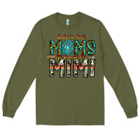 Army Green Only The Best Moms Get Promoted To Mimi Long Sleeve Tee - CowhideDigitalArt