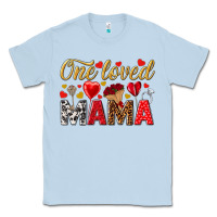 Dusty Blue One loved mama valentines day Classic Tee - HowdyJamesFarm