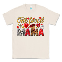 Natural One loved mama valentines day Classic Tee - HowdyJamesFarm