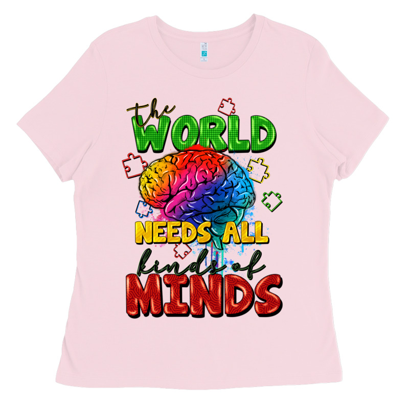 The World Needs All Kinds Of Minds Ladies Tee by FaDigitalArtStudio | Teevron