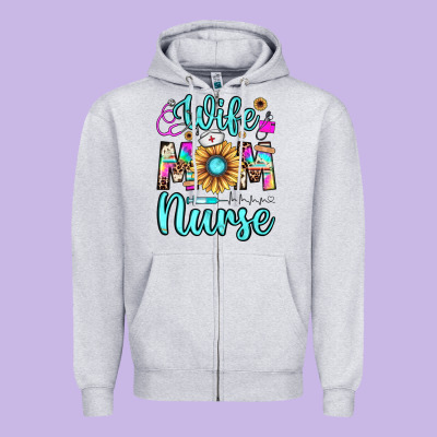 Wife Mom Nurse Zipper Hoodie Designed By Jahusdesignshop