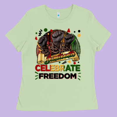 Juneteenth Celebrate Freedom Ladies Tee Designed By Fadigitalartstudio