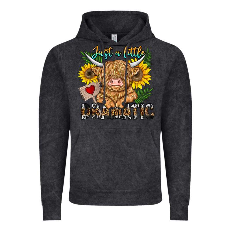 Just A Little Dramatic Vintage Hoodie by CowhideDigitalArt | Teevron