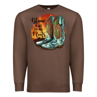 Chestnut Blame It All On My Roots Premium Sweatshirt - JahusDesignShop