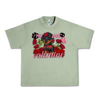 Oil Green my dog is my valentine valentine's day Urban Heavy Tee - FaDigitalArtStudio