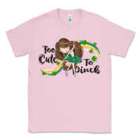 St. Patrick' Too Cute To Pinch Classic Tee | Teevron