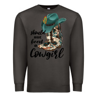 Smoke Should Have Been A Cowgirl Premium Sweatshirt - JahusDesignShop