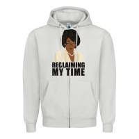 Dove Grey maxine reclaiming my time funny political quote t shirt Zipper Hoodie - baoMotion