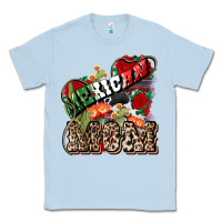 Dusty Blue Mexican mom Classic Tee - HowdyJamesFarm