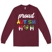 Burgundy Proud Autism Mom Mothers Day Gift Autism Awareness Long Sleeve Tee - CowhideDigitalArt