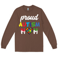 Proud Autism Mom Mothers Day Gift Autism Awareness Long Sleeve Tee | Teevron