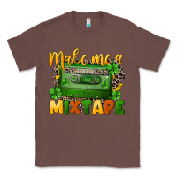 Chestnut Make me a mixtape St. Patrick's Day Classic Tee - CowGirlArtShop