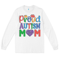 White Proud Autism Mom Long Sleeve Tee - CowhideDigitalArt
