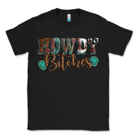 Black Howdy bitches mother's day Classic Tee - HowdyJamesFarm