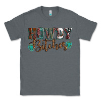 Charcoal Heather Howdy bitches mother's day Classic Tee - HowdyJamesFarm
