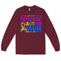 Burgundy Proud Autism Mom Long Sleeve Tee - CowhideDigitalArt