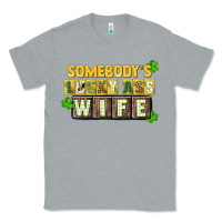 Heather Grey St. Patrick's Somebody's lucky ass wife Classic Tee - CowGirlArtShop