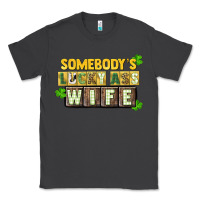 Smoke St. Patrick's Somebody's lucky ass wife Classic Tee - CowGirlArtShop