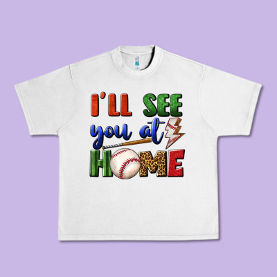 I'll See You At Home Urban Heavy Tee Designed By Bundleandbundleshop