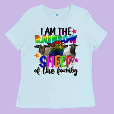 I Am The Rainbow Sheep Of The Family Ladies Tee Designed By Fadigitalartstudio