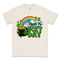 Natural Have a lucky day Classic Tee - CowGirlArtShop
