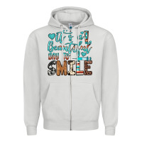 Dove Grey it’s a beautiful day to smile Zipper Hoodie - JahusDesignShop