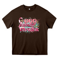 Chocolate Brown my god is stronger than cancer Heavy Core Tee - CowGirlArtShop