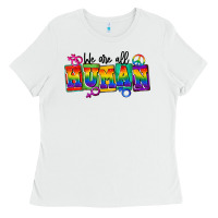 White we are all human Ladies Tee - FaDigitalArtStudio