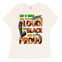 Bone Say it now! say it loud! i'm black and i'm proud Ladies Tee - FaDigitalArtStudio