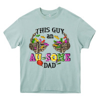 This Guy An Au Some Dad Heavy Core Tee | Teevron