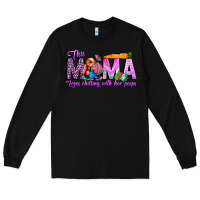 Black This Mama is chilling with her Long Sleeve Tee - CowhideDigitalArt