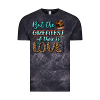 Cloud Black But The Greatest Of These Is Love Vintage Tee - BundleAndBundleShop