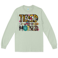 Matcha Tired As a Mother Long Sleeve Tee - CowhideDigitalArt