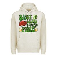 Oatmeal Heather shut up liver you're fine st patricks day Premium Hoodie - Artiststas