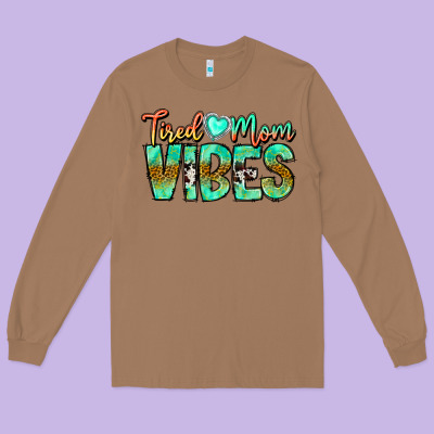 Tired Mom Vibes Long Sleeve Tee Designed By Cowhidedigitalart