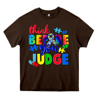 Chocolate Brown think before you judge Heavy Core Tee - CowGirlArtShop