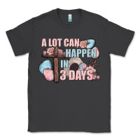 Smoke Easter Day A lot can happen in 3 days Classic Tee - CowGirlArtShop